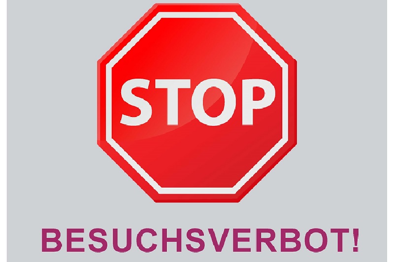 Illustration eines Stoppschildes mit der Unterschrift "Besuchsverbot!" Illustration eines Stoppschildes mit der Unterschrift "Besuchsverbot!"